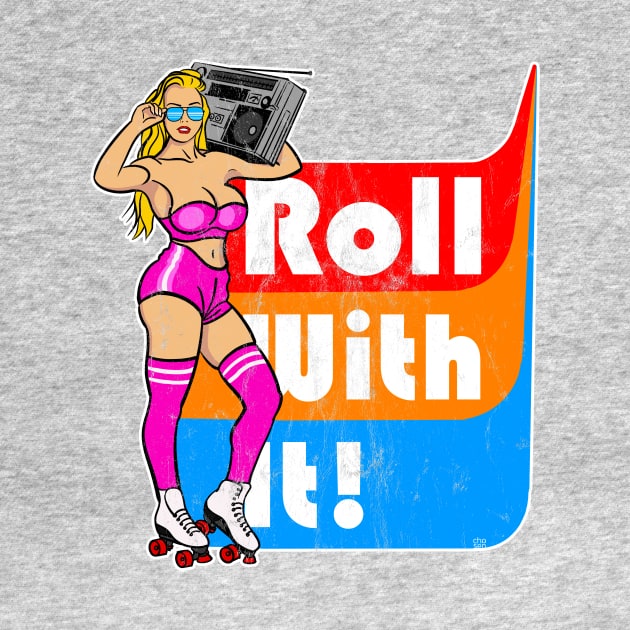 Roller Skating Roll With It! by Chosen Idea